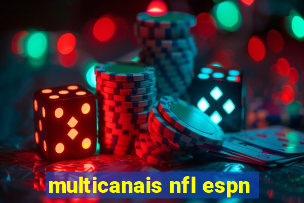 multicanais nfl espn